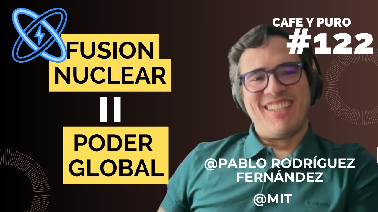 FUSION NUCLEAR: La energ&iacute;a que cambiar&aacute; el poder mundial, Pablo Rodr&iacute;guez Fern&aacute;ndez