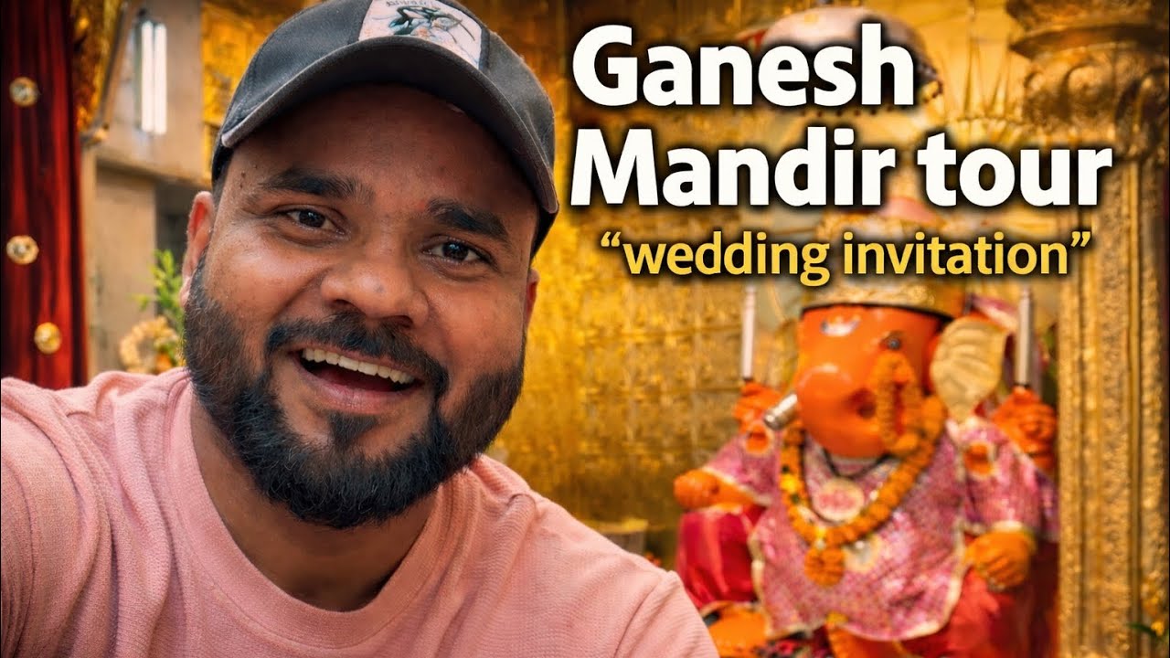 Ganesh Mandir tour | First Wedding Invitation to Ganesh Jii | Virat Nayak Vlog