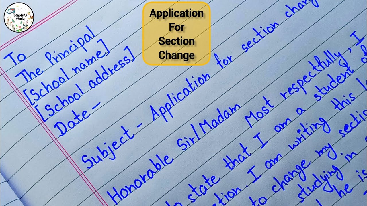 How To Write an Application for Section Change |Write an Application To Principal for Section Change