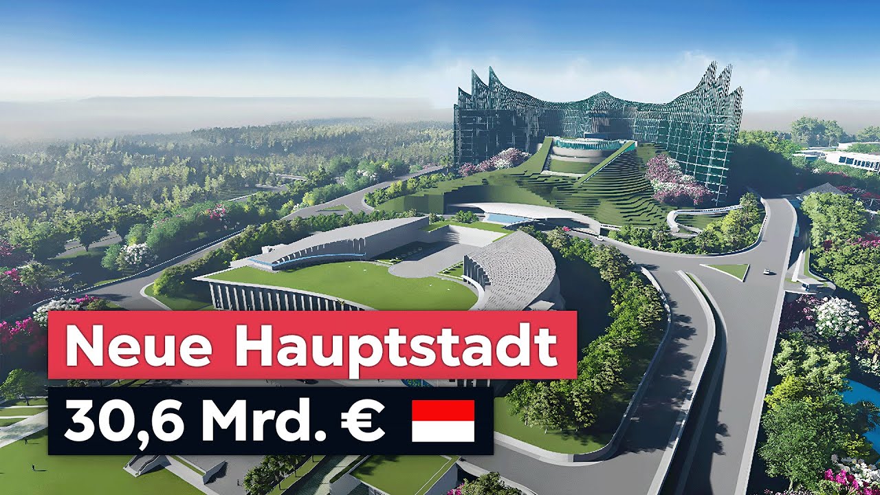 Nusantara: Indonesiens neue Hauptstadt