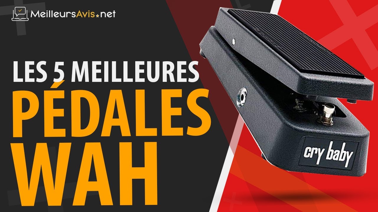 ⭐️ MEILLEURE PÉDALE WAH WAH - Avis & Guide d'achat (Comparatif 2022)