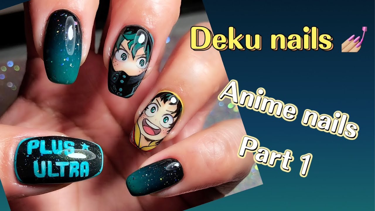 Anime nails Part 1（My hero academia） / アニメネイル　パート１（僕のヒーローアカデミア）