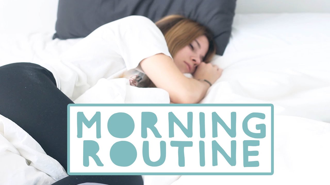 MORNING ROUTINE