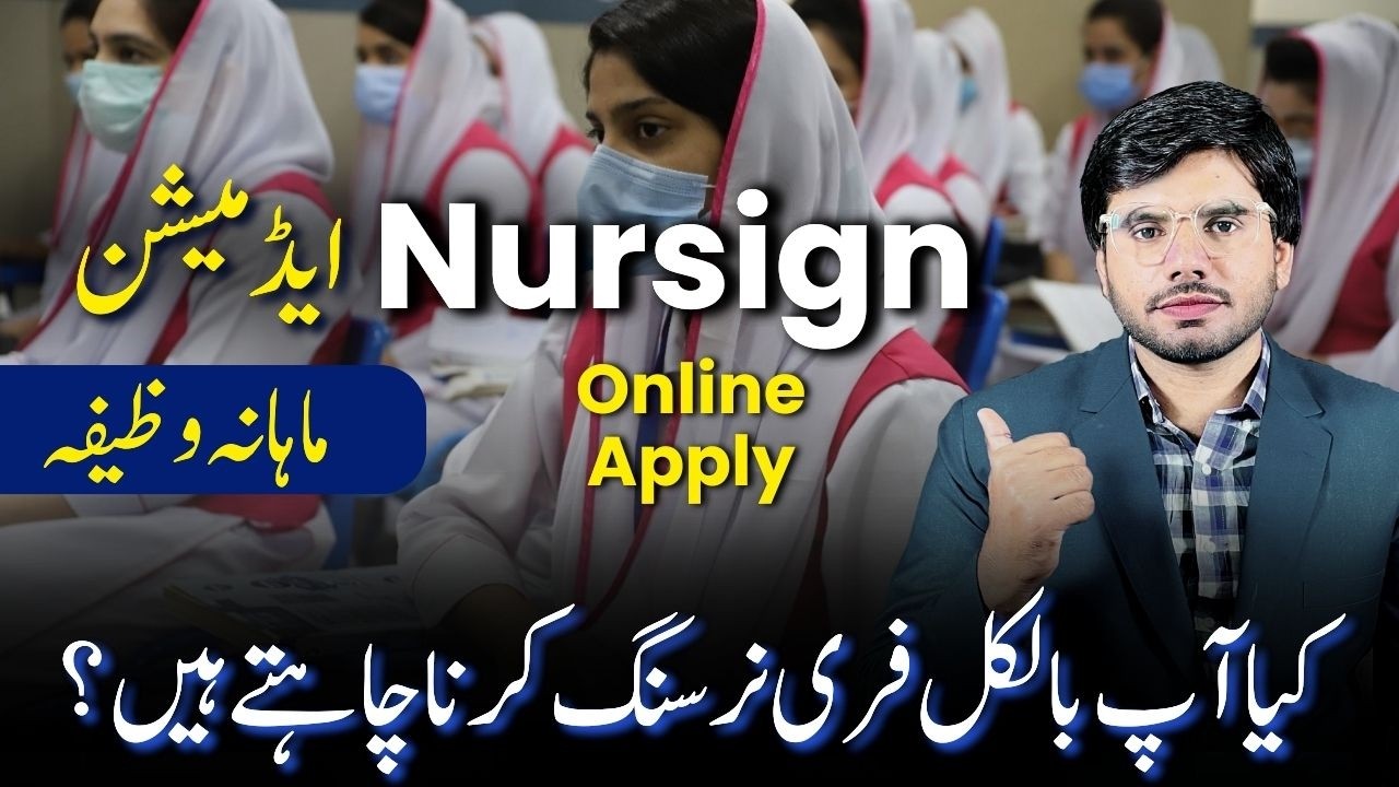 BS Nursing & Midwifery Admissions 2025-26 Punjab | Online Apply | Last Date | Pak Admissions