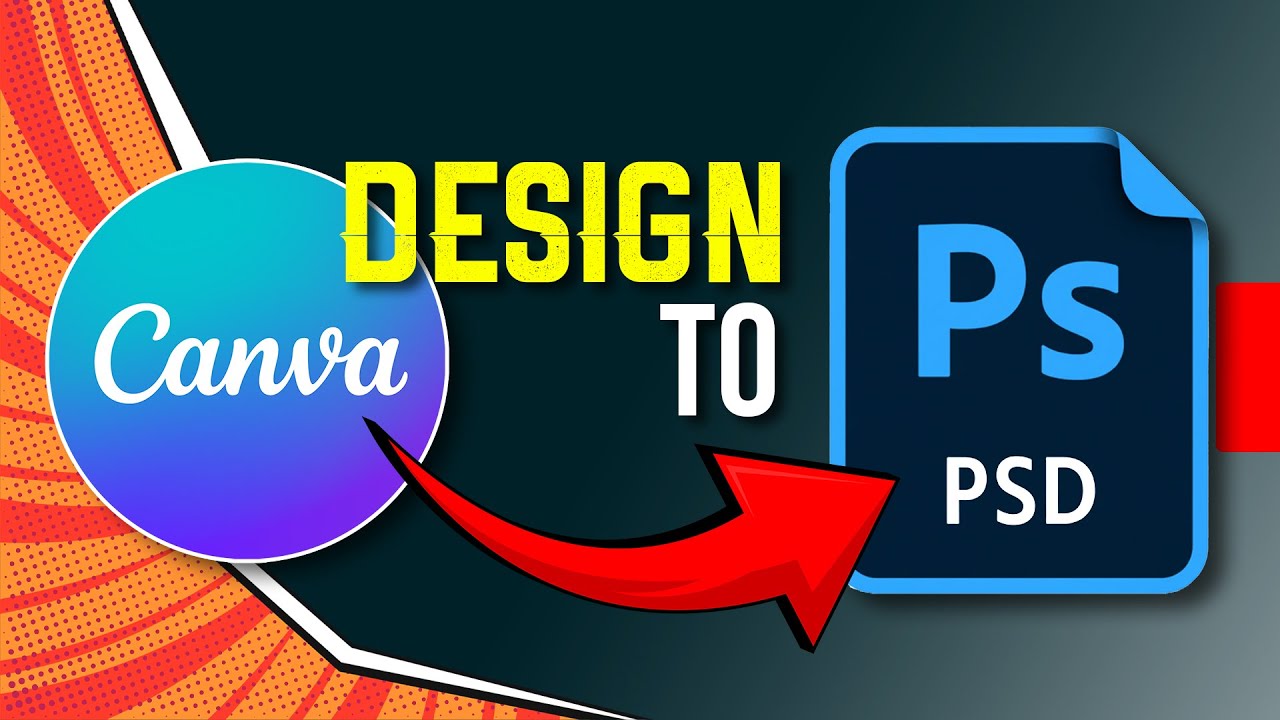 Canva design to photoshop | Export .psd from Canva | Canva to PSD