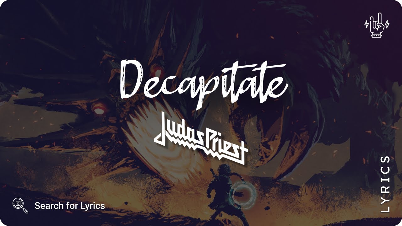 Judas Priest - Decapitate (Lyrics video for Desktop)