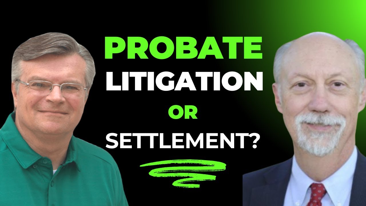 Probate Litigation or Settlement with Attorney Jerry McDonald