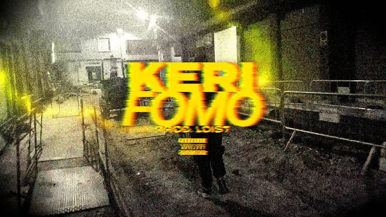 KERI - FOMO (Video Oficial)