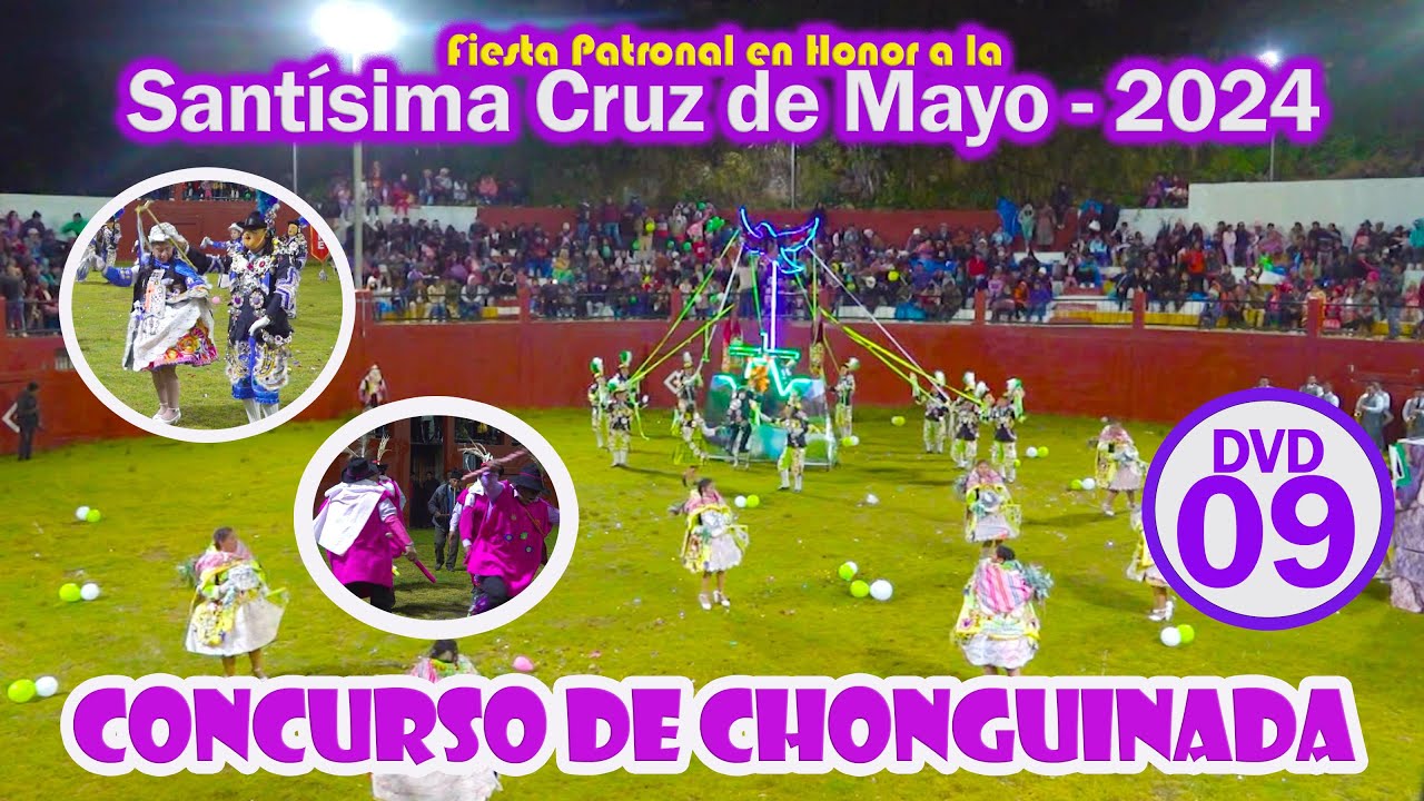 🟡concurso de Chonguinada  - Ulcumayo 2024 - Fiesta Honor a la Santísima Cruz de Mayo // Sec. 09