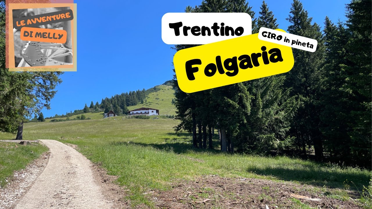 Da Folgaria all' ex Rifugio Paradiso