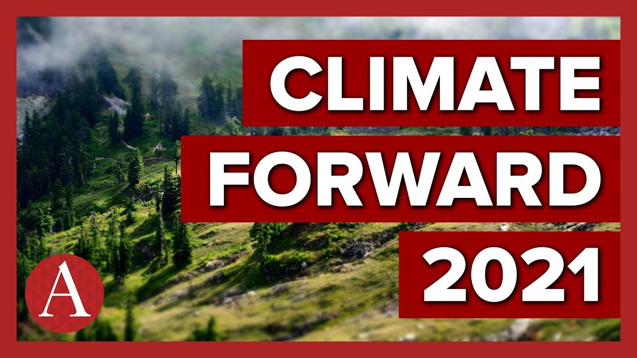 USC Dornsife hosts Climate Forward 2021, a series of conversations about climate change