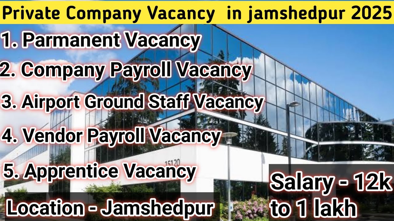 Private company vacancy update 2025 jamshedpur  #automobile #job