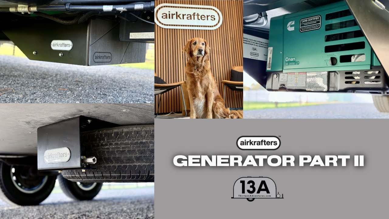 Установка генератора Airstream. Часть 2: запуск, затраты и подробности о Airkrafters!