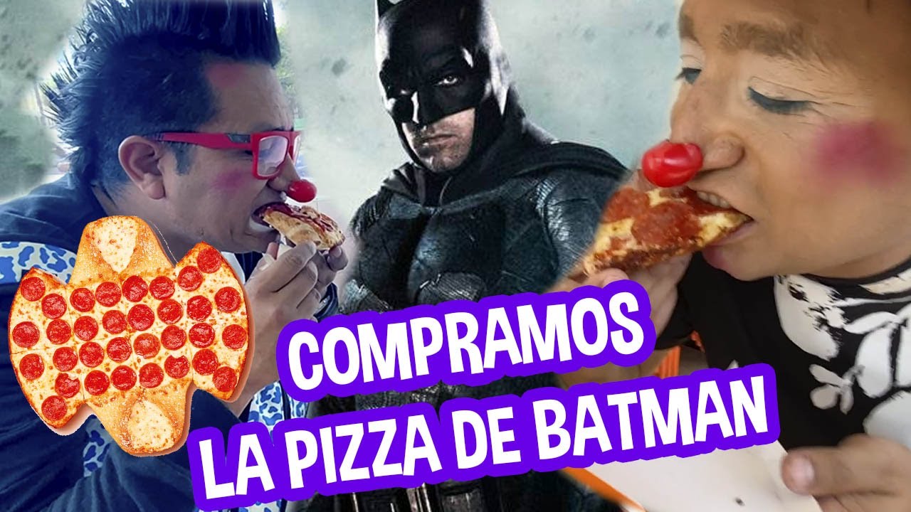 COMPRAMOS PIZZA DE BATMAN / ¿ A QUE SABE ? / LOS DESTRAMPADOS