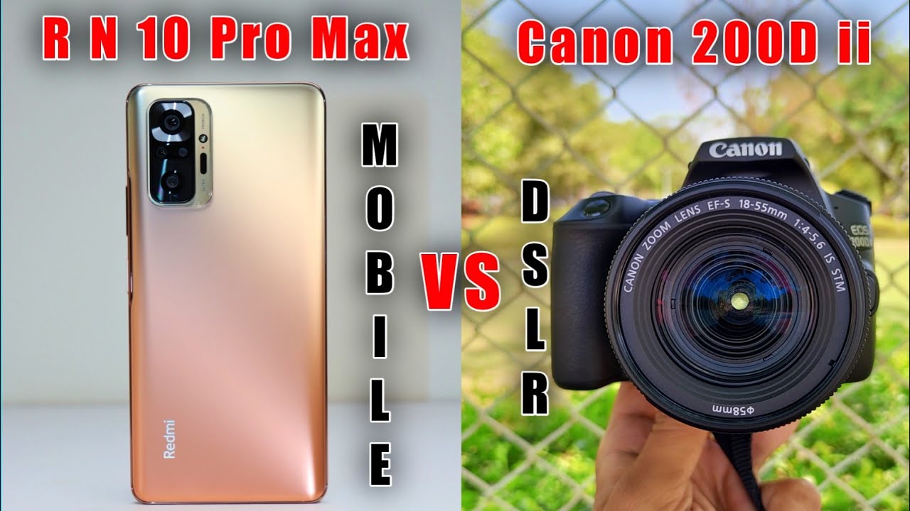 Redmi Note 10 Pro Max vs DSLR | Redmi note 10 pro max vs canon 200d |