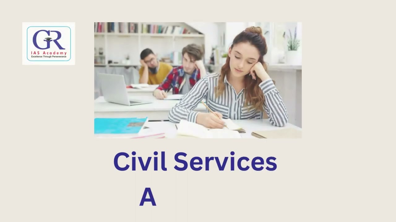 UPSC | IAS | CIVIL SERVICES EXAM | SCHOLARSHIP TEST | GR IAS ACADEMY | 9063345568