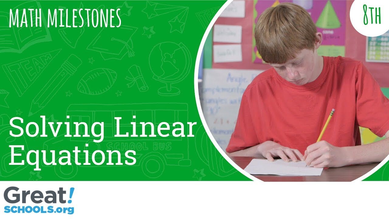 Does your 8th grader have this crucial math skill? - Milestones from GreatSchools