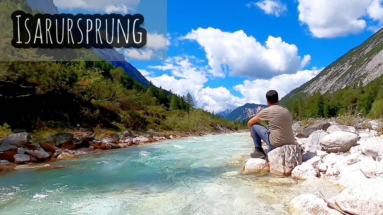 Isarursprung - 26 KM Wanderung durch das Karwendel zum Anfang der Isar [ohne Kommentar]