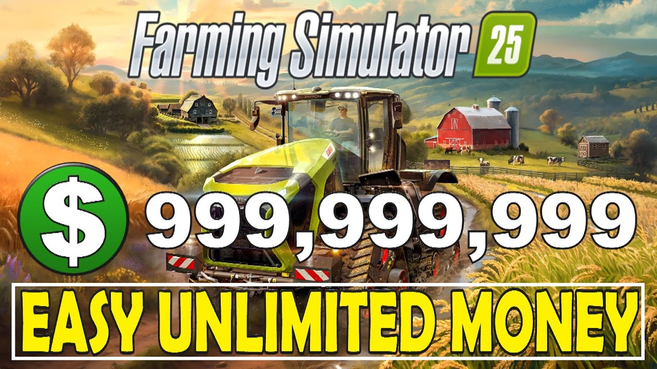 Farming Simulator 25 Easy Way To Make Money - Unlimited Money [PS5, Xbox, PC]