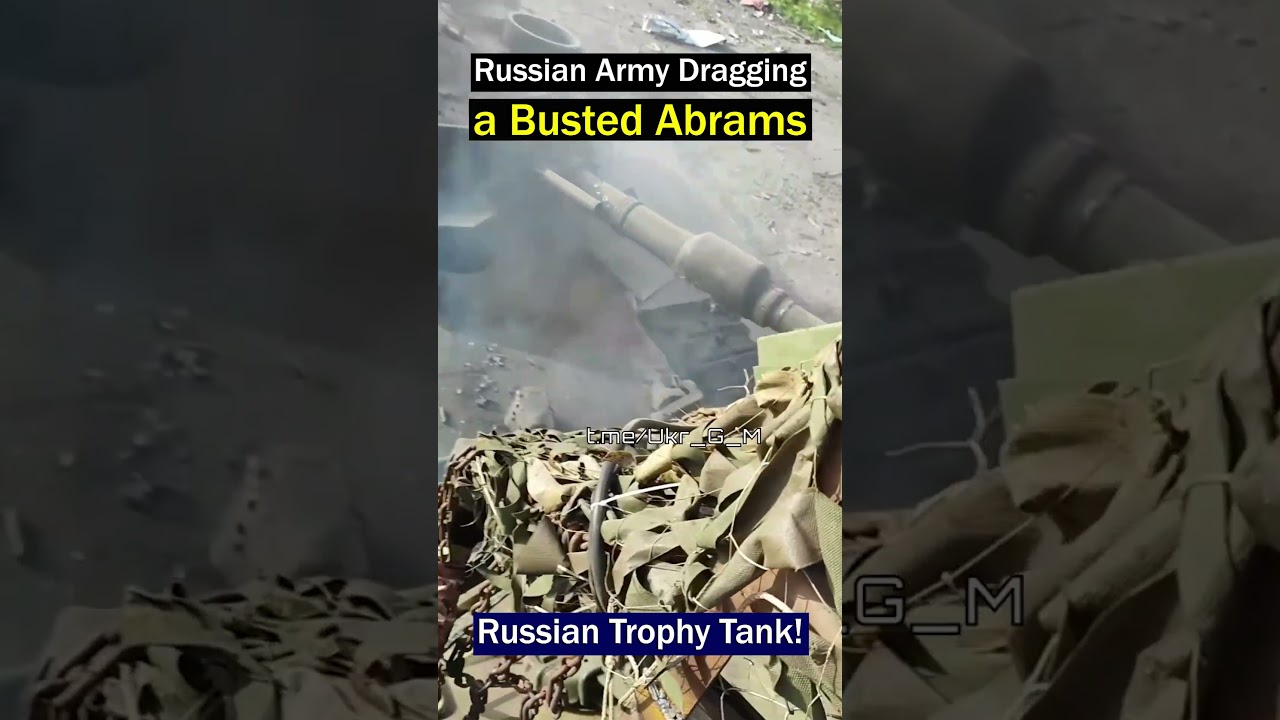 Russian Army Secures Wrecked Abrams Tank as War Prize