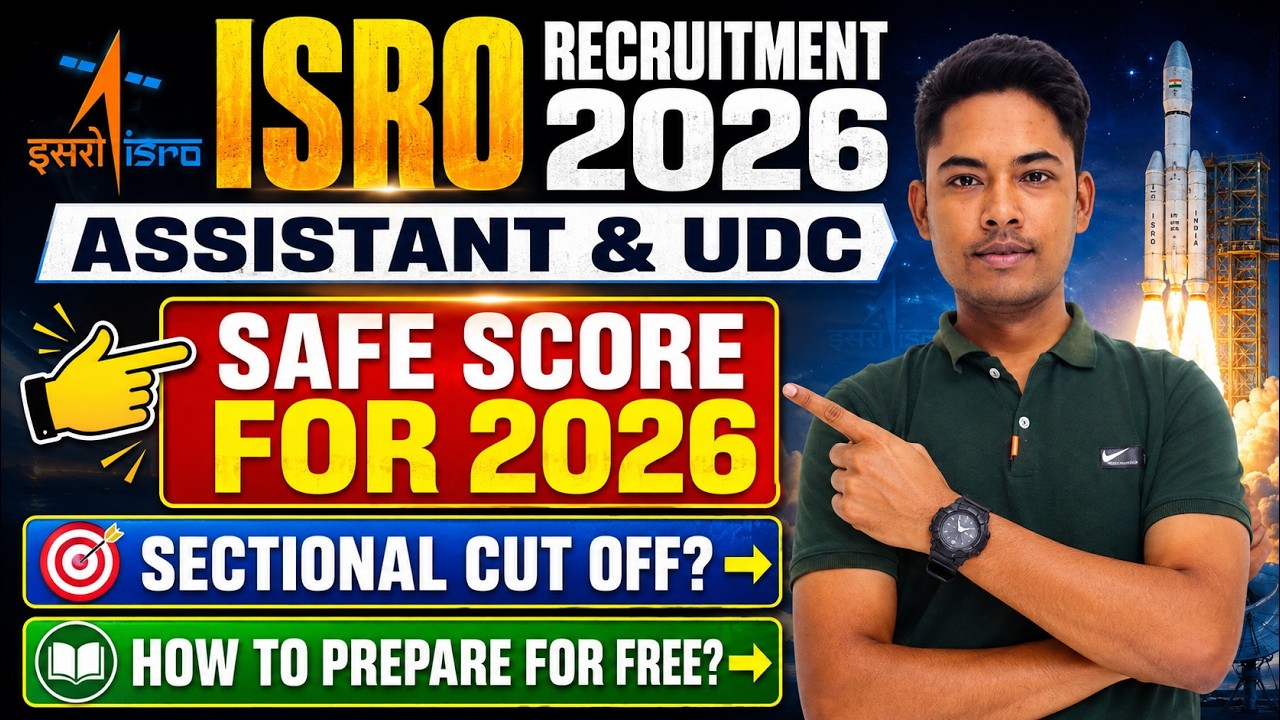 ISRO ASST & UDC 2026 II SAFE SCORE