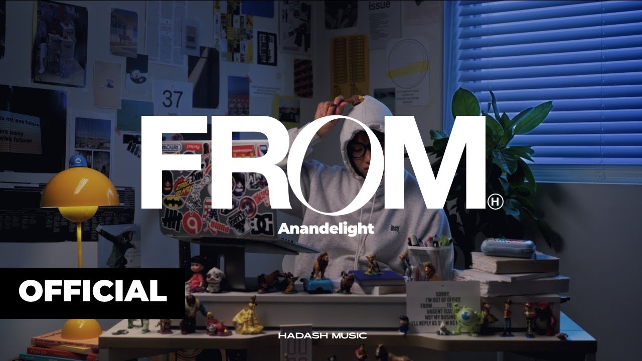 아넌딜라이트(Anandelight) - FROM. (Official M/V)