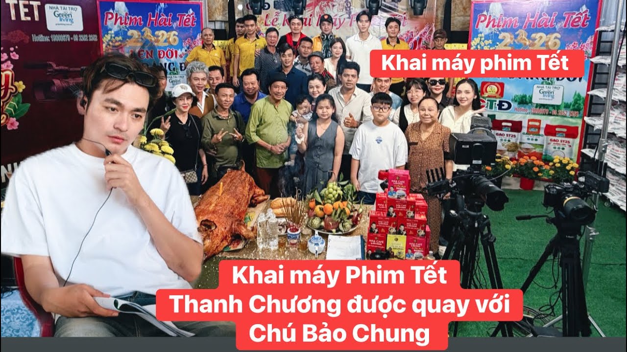 Thanh Chương đi quay Phim Tết với Danh Hài Bảo Chung và các Anh chị nghệ sĩ đầu năm 2026