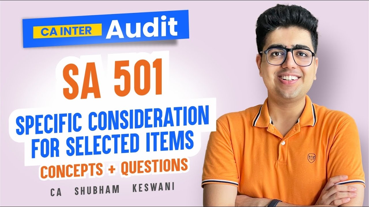 SA 501 Revision | CA Inter Audit | CA Shubham Keswani (AIR 8)