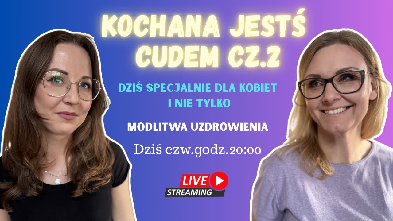 KOCHANA JESTEŚ CUDEM