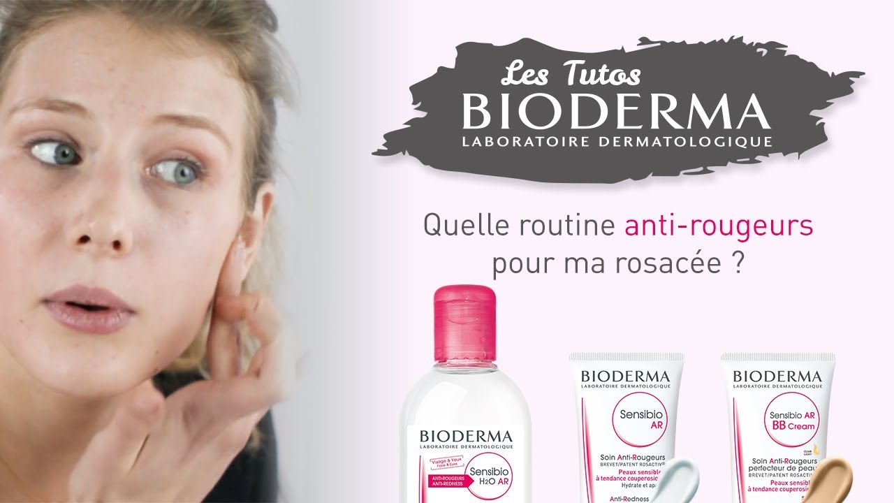 Tuto Anti-Rougeurs : la routine Bioderma pour lutter contre la couperose
