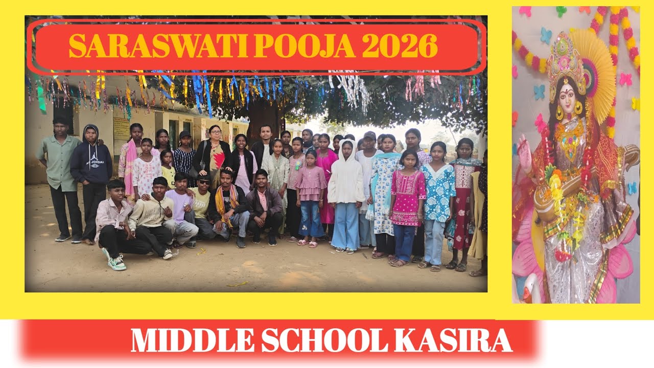 Saraswati Pooja ### 2026 ।। MIDDLE SCHOOL KASIRA by Mahendra purty.....