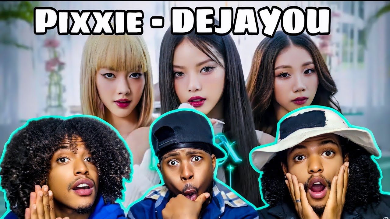 PiXXiE - DEJAYOU | OFFICIAL M/V Reaction