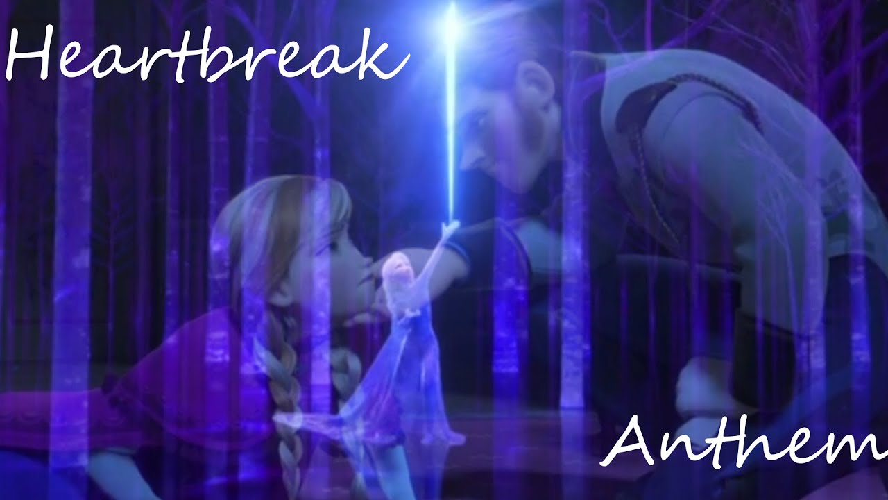Frozen|| Heartbreak Anthem (Galatis)