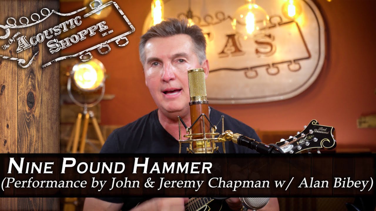 Nine Pound Hammer - Alan Bibey