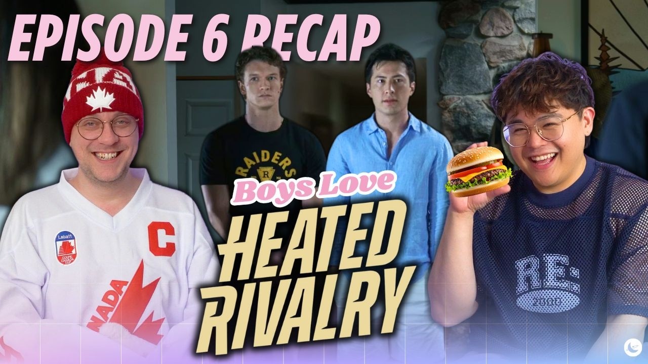 Heated Rivalry Episode 6 Recap | Boys Love Boys Love