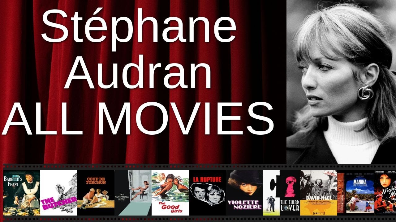 ALL Stéphane Audran Movies Ranked by Score (Critics + Fans)