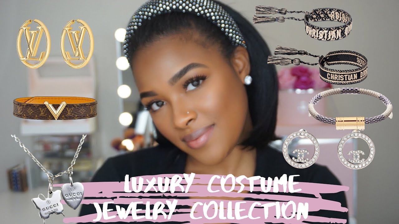 My Luxury Costume Jewelry Collection | Chanel, Louis Vuitton, Gucci, Dior