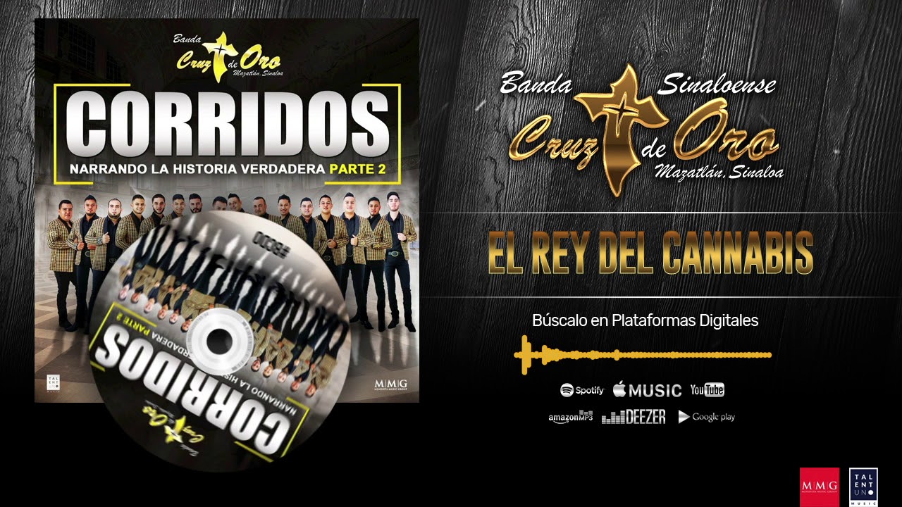 Banda Cruz de Oro - El Rey del Cannabis
