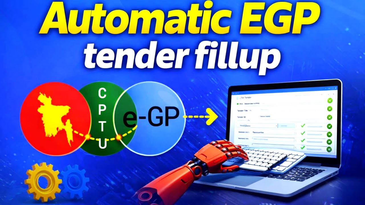 Automatic e-GP Tender Fillup and Submission 
