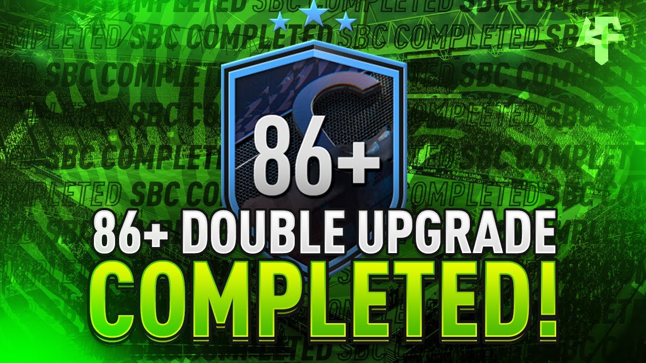 86+ Double Upgrade SBC Completed - Tips & Cheap Method - Fifa 22