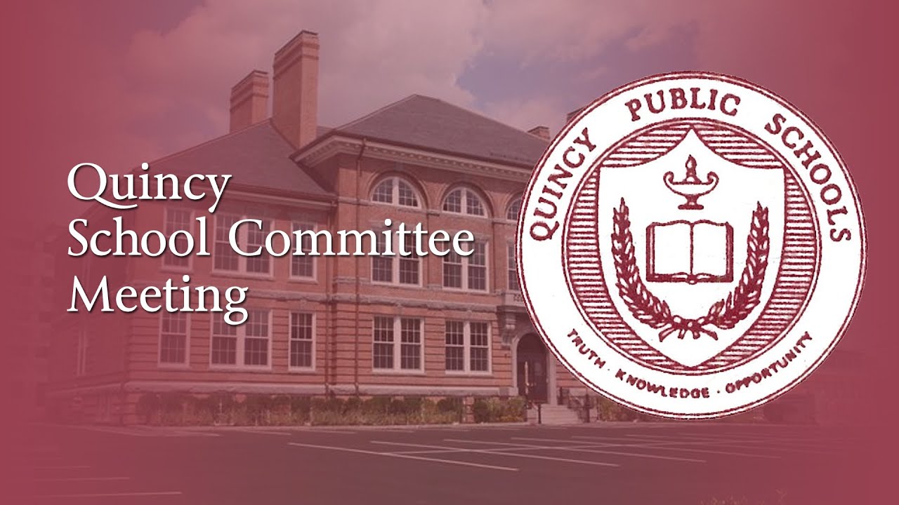 Quincy School Committee: September 14, 2022