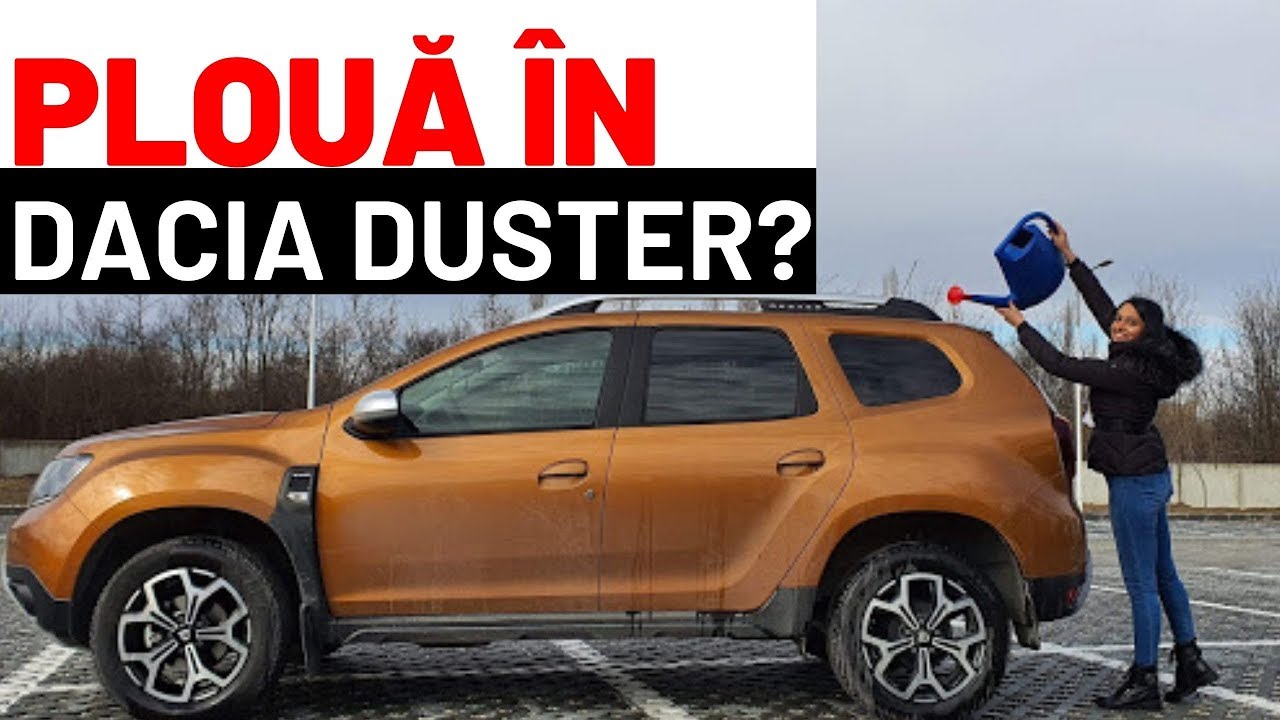 Ce probleme are o DACIA DUSTER de 24.000 euro dupa 15.000 km