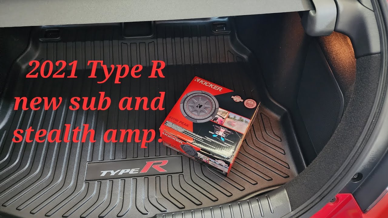2021 Type R gets a new stealth woofer and amp installed!
