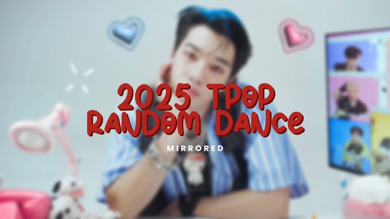 [ MIRRORED ] TPOP RANDOM DANCE | 2025 SONGS
