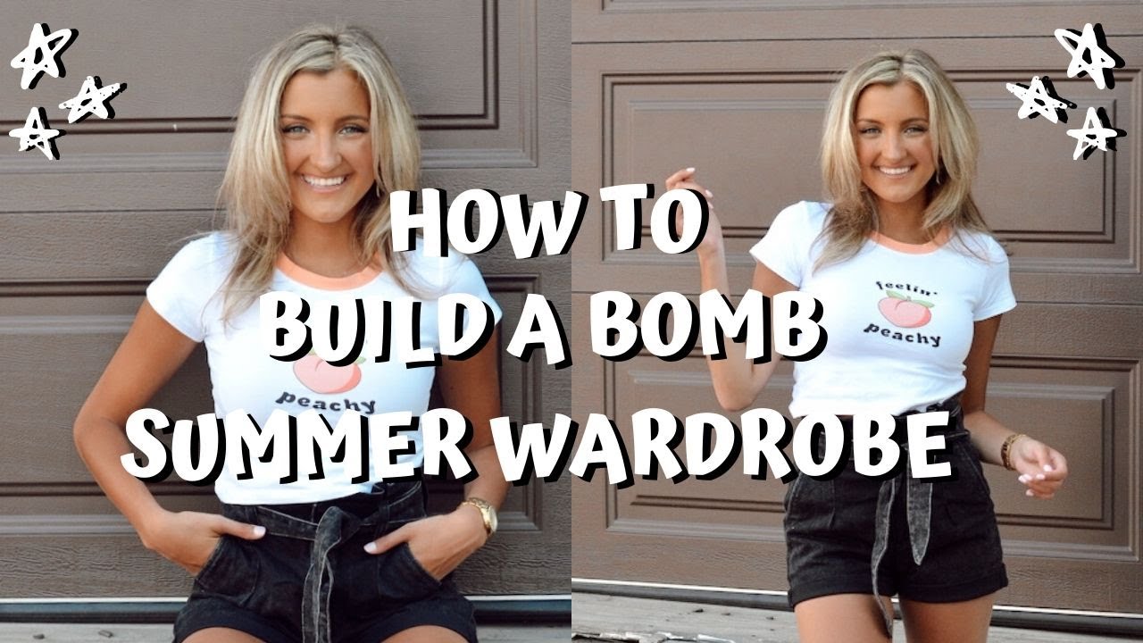 TOP 20 CLOSET ESSENTIALS // HOW TO BUILD A SUMMER WARDROBE