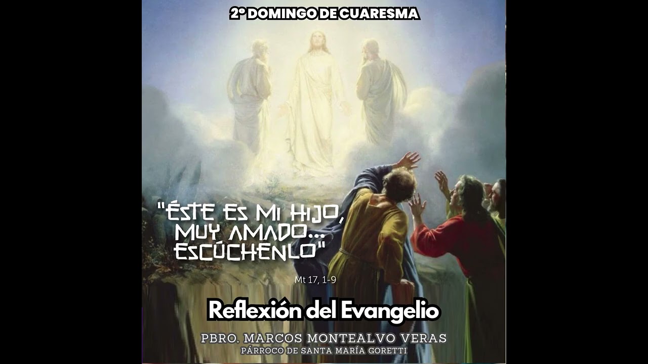 II Domingo de Cuaresma | La renuncia es bendición | Reflexión Padre Marcos