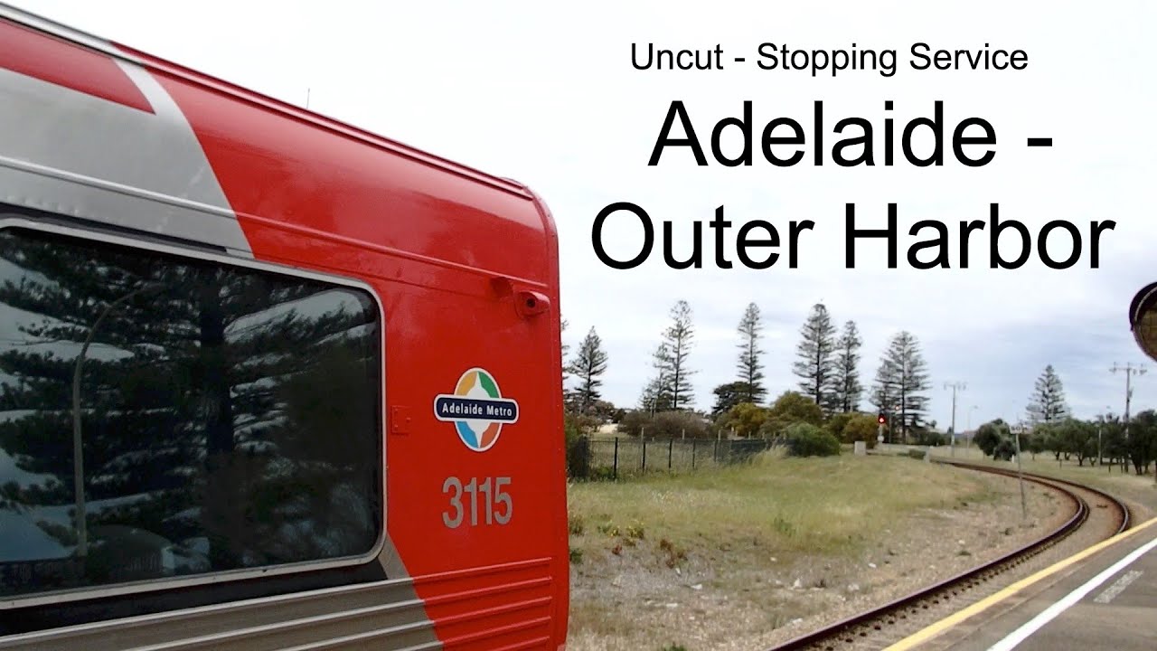 Adelaide to Outer Harbor (Uncut!)