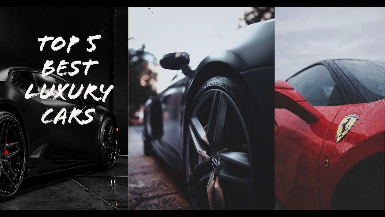 Top 5 Best luxury cars