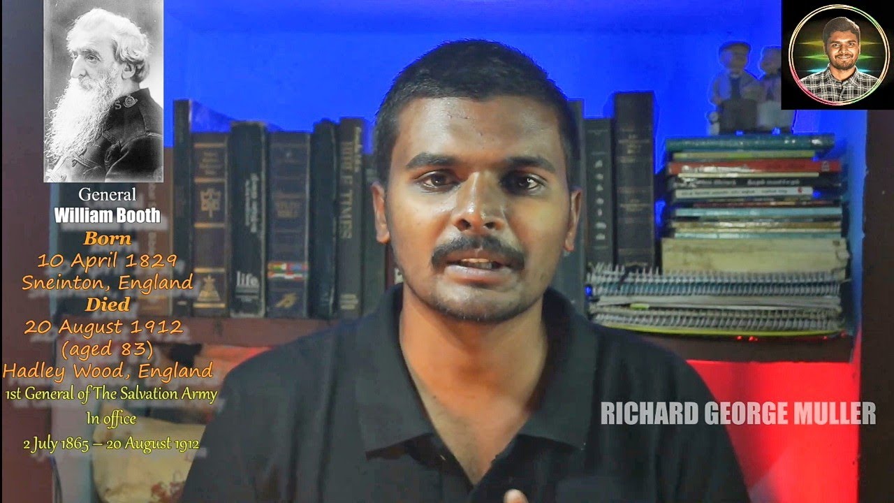 William Booth (வில்லியம் பூத்) biography | Tamil | Richard George Muller