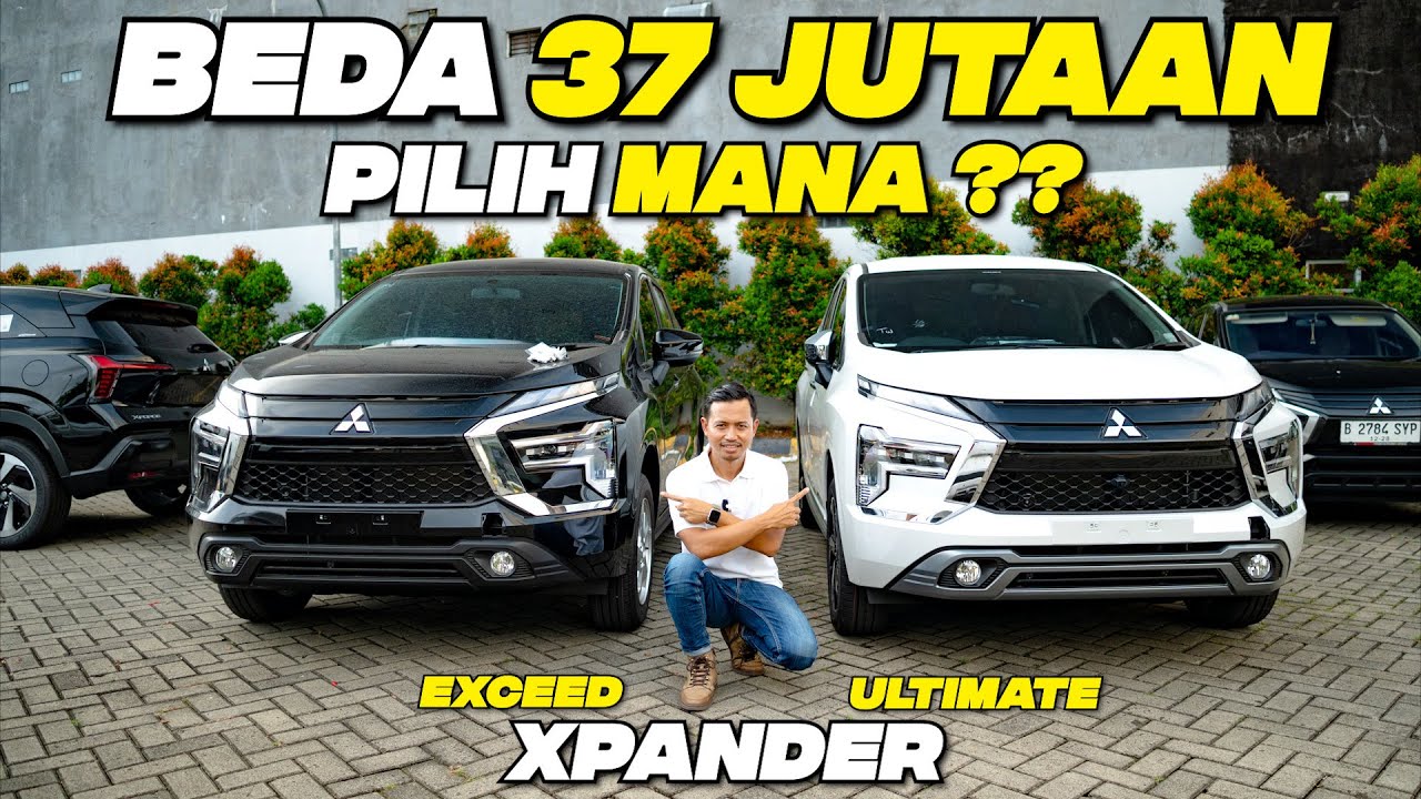 REVIEW MITSUBISHI XPANDER EXCEED VS XPANDER ULTIMATE !  #teguhku #xpanderexceed #xpanderultimate